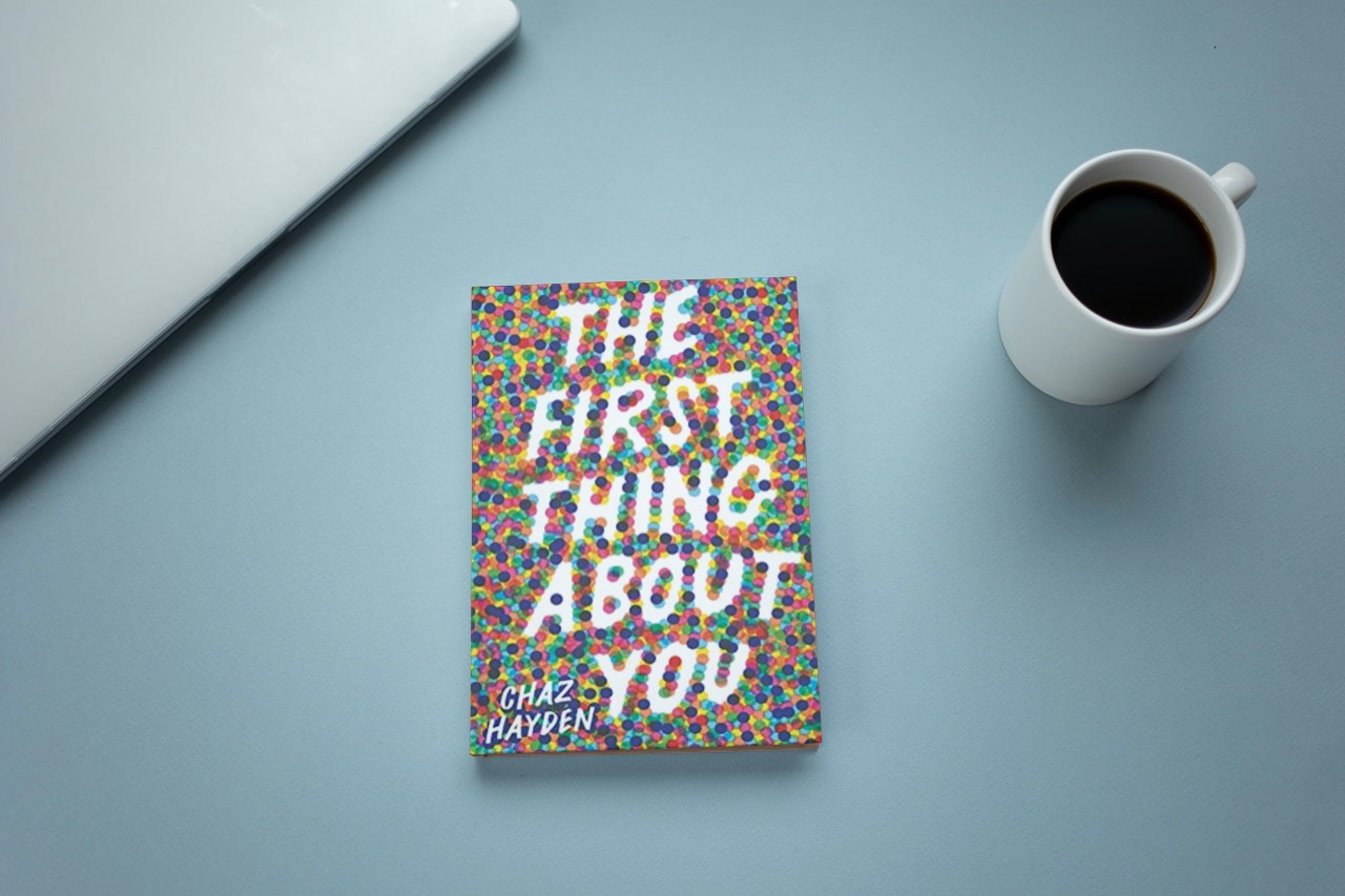 The First Thing About You