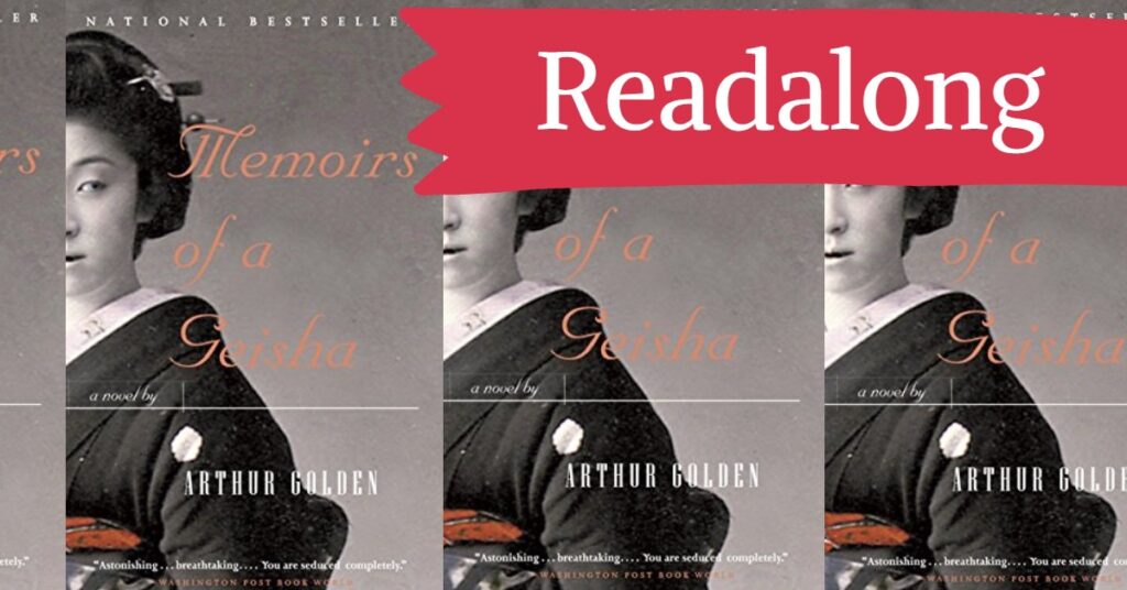 Memoirs of a Geisha Readalong