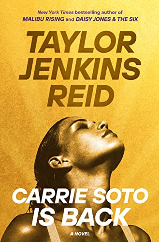 Carry Soto is Back by Taylor Jenkins Reid