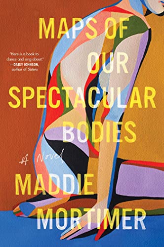 Cover of Maps of Our Spectacular Bodies